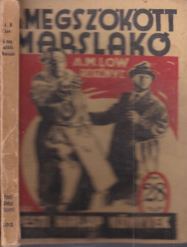 A. M. Low - A megsz�k�tt marslak� (Pesti H�rlap k�nyvek)