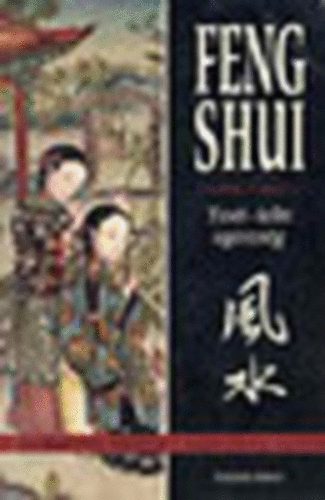 Hermann-Sator, Günther Meyer - Feng shui - Testi-lelki egészség