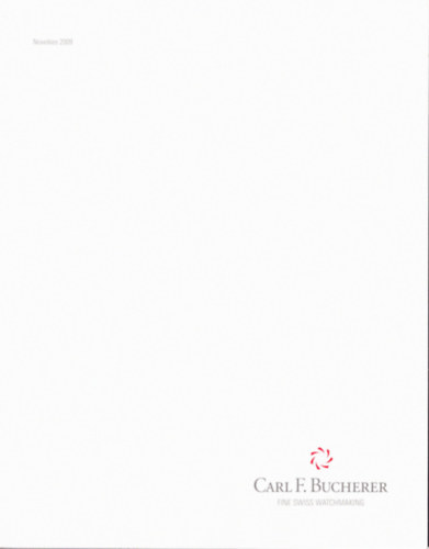 Nincs felt�ntetve - Carl F. Bucherer 2009 - Fine Swiss Watchmaking (�rakatal�gus) �s 2009-es �rjegyz�k