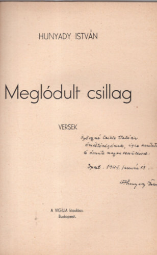 Hunyady Istv�n - Megl�dult csillag (dedik�lt)