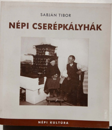 Sabj�n Tibor - N�pi cser�pk�lyh�k