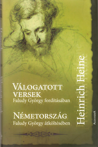 Heinrich Heine - Vlogatott versek - Nmetorszg (Faludy Gyrgy fordtsaiban)