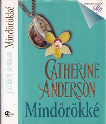 Catherine Anderson - Mind�r�kk�