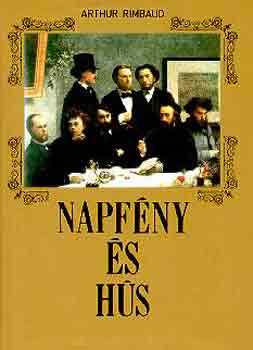 Arthur Rimbaud - Napf�ny �s h�s