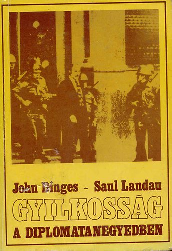 Dinges; Landau - Gyilkoss�g a diplomatanegyedben