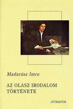 Madar�sz Imre - Az olasz irodalom t�rt�nete