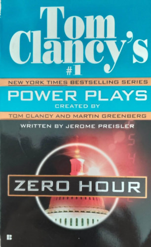 Tom Clancy - POWERPLAY 7: ZERO HOUR