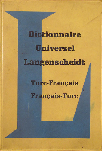 Dr. H.-J. Kornrumpf - Turc-Francais / Francais-Turc (Langenscheidt Dictionnaire Universel)
