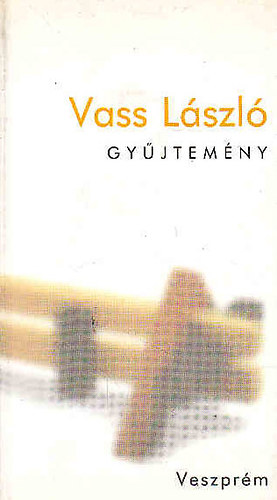Vass László - Gyűjtemény