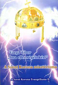 Varga Tibor - "Ima ellenségeinkért"