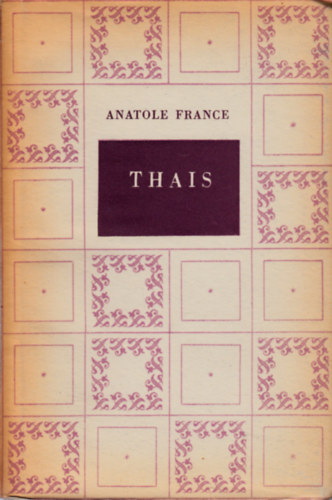 Anatole France - Thais