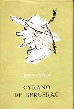 Edmond Rostand - Cyrano de Bergerac