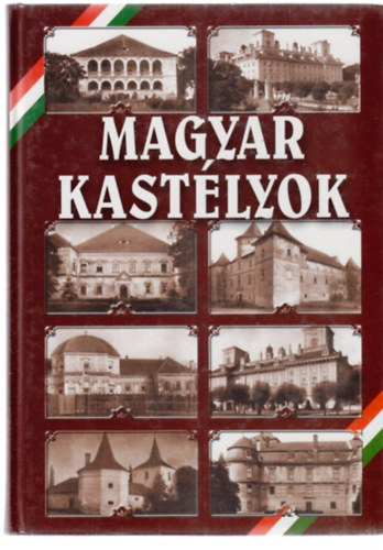 Rados Jen - Magyar Kastlyok (reprint)
