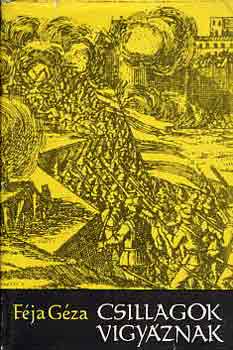 F�ja G�za - Csillagok vigy�znak