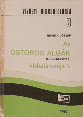 Dr. N�meth J�zsef - Az ostoros alg�k kishat�roz�ja 1.