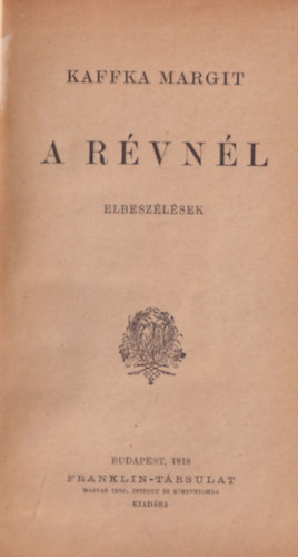Kaffka Margit - A rvnl