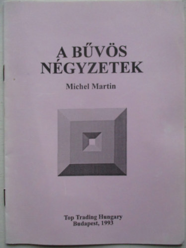 Michel Martin - A bűvös négyzetek