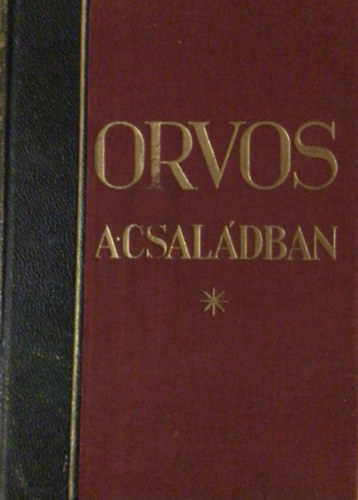 Tolnai - Orvos a csaldban I.