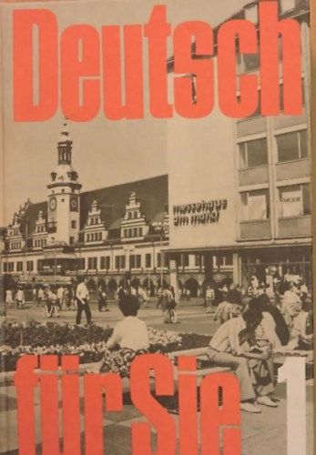 Gertraud Heinrich Ursula F�rster - Deutsch f�r Sie 1