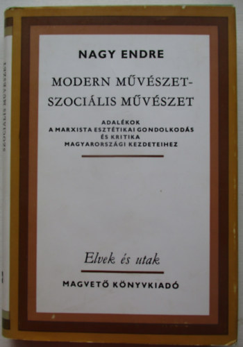Nagy Endre - Modern mvszet-szocilis mvszet