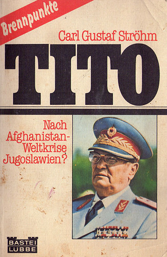 Carl Gustaf Str�hm - Tito
