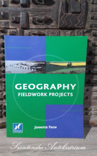 Jennifer Frew  (Author) - Geography Fieldwork Projects (Nelson)