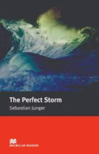 Sebastian Junger - The perfect storm