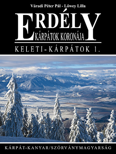 Vradi Pter Pl; Lwey Lilla - Erdly - Krptok koronja - Keleti-Krptok 1. Krpt-kanyar