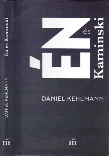 Daniel Kehlmann - n s Kaminski