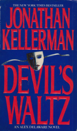 Jonathan Kellerman - Devil's Waltz