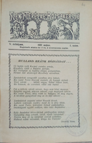 Szent Ter�zke R�zsakertje V. �vfolyam 1-12. sz�m egybek�tve (1932. m�jus - 1933. �prilis)