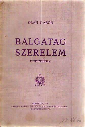 Olh Gbor - Balgatag szerelem