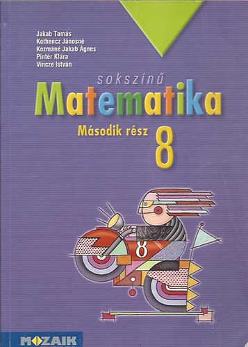 Jakab Tams; Kothencz Jnosn  (s msok) - Sokszn matematika 8. - msodik rsz