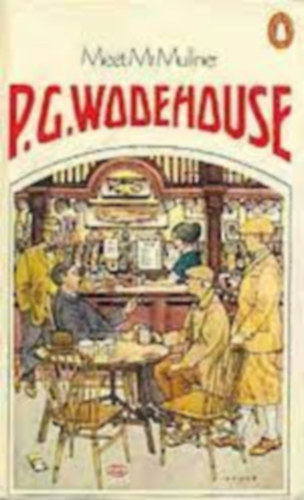 P. G. Wodehouse - Meet Mr. Mulliner