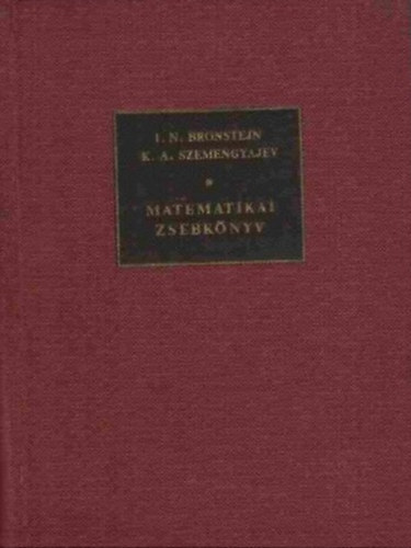 Szemengyajev-Bronstejn - Matematikai zsebk�nyv