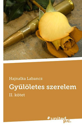 Labancz Hajnalka - Gylletes szerelem - II. ktet