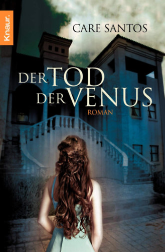 Care Santos - Der Tod der Venus