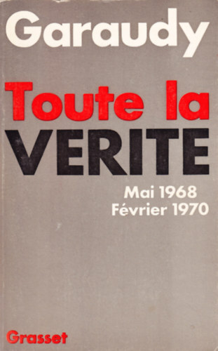 Roger Garaudy - Toute la v�rit�