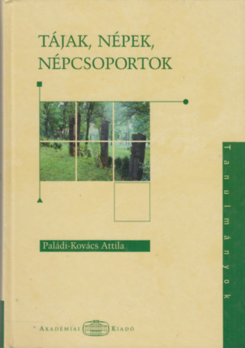 Paldi-Kovcs Attila - Tjak, npek, npcsoportok