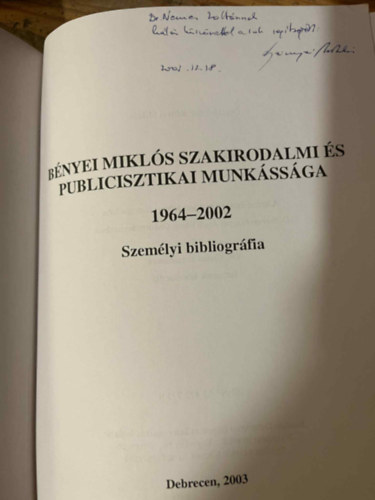 B�nyei Mikl�s szakirodalmi �s publicisztikai munk�ss�ga 1964-2002
