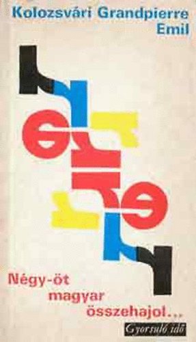 Kolozsv�ri Grandpierre Emil - N�gy-�t magyar �sszehajol...(gyorsul� id�)