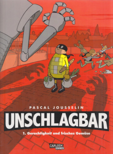 Pascal Jousselin - Unschlagbar - 1. Gerechtigkeit und frisches Gem�se