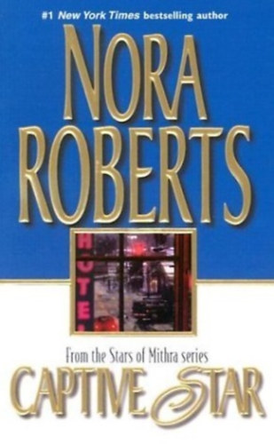 J. D. Robb  (Nora Roberts) - Captive star