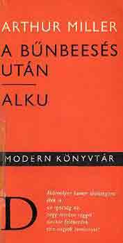 Arthur Miller - A bűnbeesés után-Alku