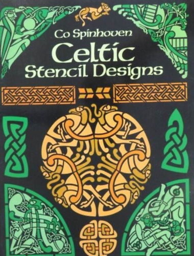 Co Spinhoven - Celtic stencil designs (Kelta formatervezsi minta mintk)