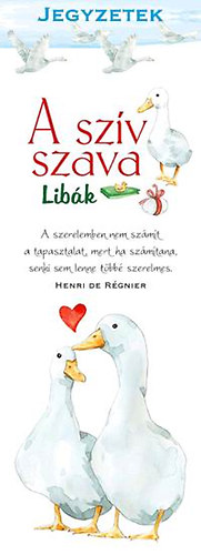 Jegyzetek - A szív szava