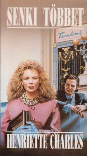 Henriette Charles - Senki tbbet