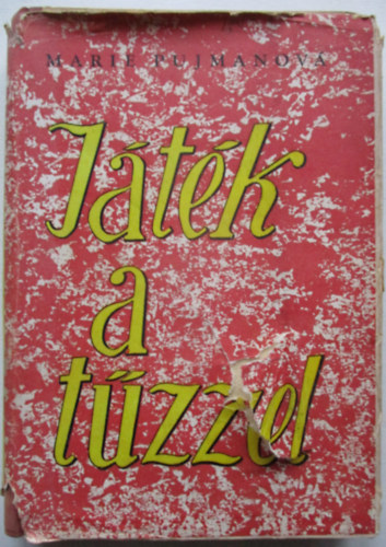 Marie Pujmanov� - J�t�k a t�zzel