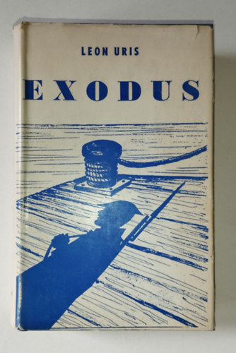 Leon Uris - Exodus (New Yorki kiads)