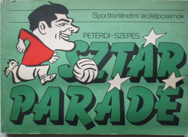 Peterdi-Szepes - Sztr Pard - Sporttrtnelmi arckpcsarnok